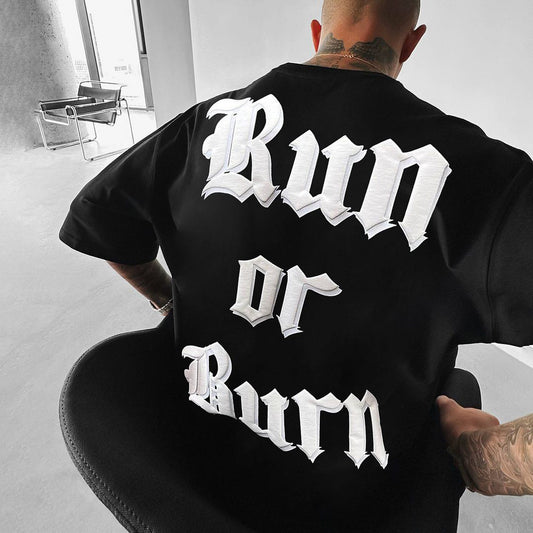 Run Or Burn Print Short Sleeve T-Shirt