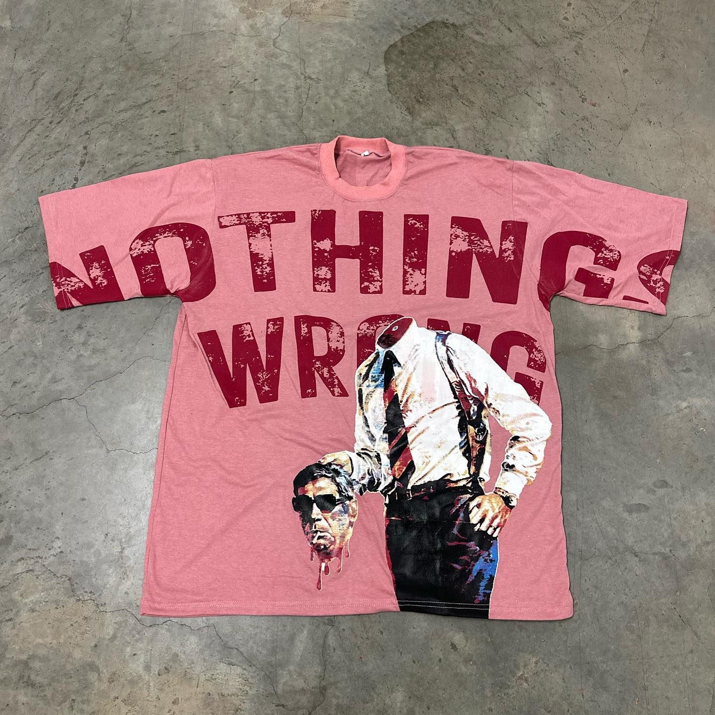Nothing Wrong Print Short Sleeve T-Shirt